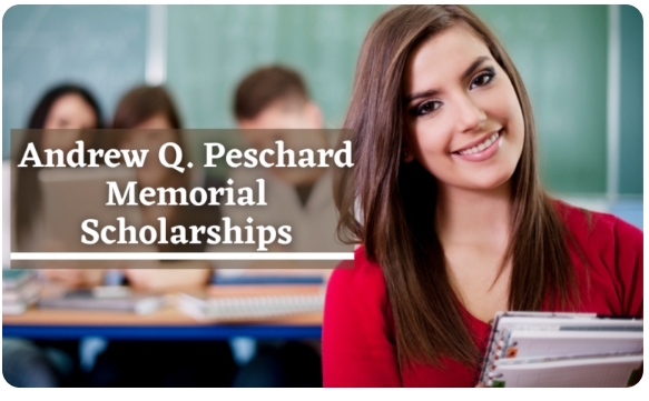 Andrew Q Peschard Memorial Scholarship